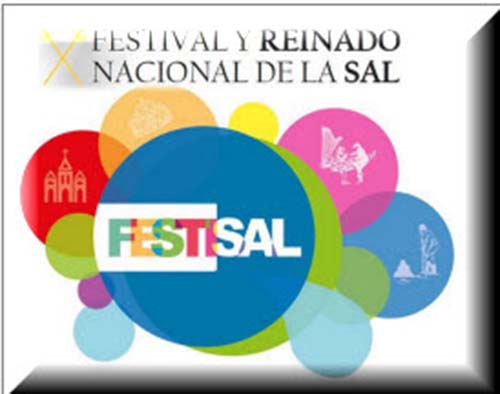 FESTIVAL Y REINADO NACIONAL DE LA SAL