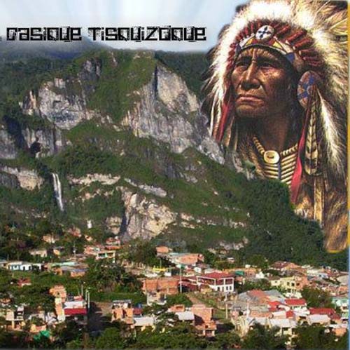 CACIQUE TISQUIZONE